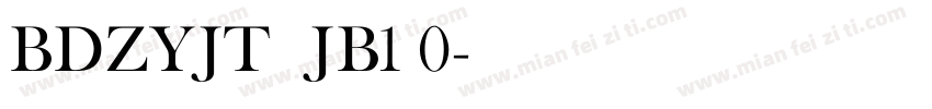 BDZYJT  JB1 0字体转换